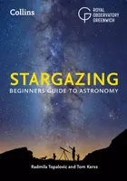 Stargazing - Collins Astronomy, Royal Observatory Greenwich, Radmila Topalovic, Tom Kerss
