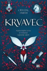 Zväzky mágie 1: Krvavec - Crystal Smithová