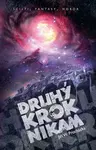 Druhý krok nikam - Jiří Walker Procházka