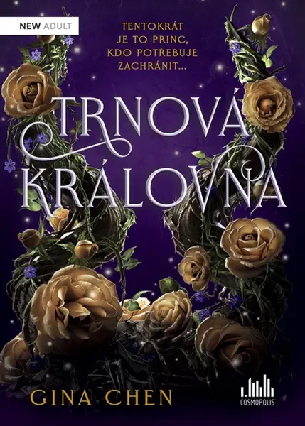 Trnová královna - Gina Chenová