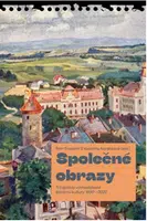 Společné obrazy - Petr Poslední, Kateřina Korábková