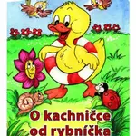O kachničce od rybníčka - Zuzana Pospíšilová