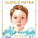 Zlato z metra - Eva Papoušková