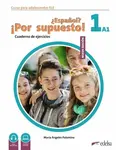 NUEVO ?Espaňol? Por supuesto! 1/A1 - Pracovní sešit - María Ángeles Palomino