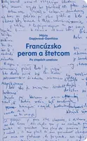 Francúzsko perom a štetcom - Mária Dopjerová-Danthine