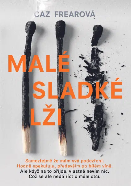 Malé sladké lži, Frearová Caz