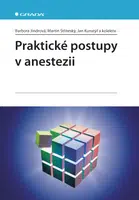 Praktické postupy v anestezii, Jindrová Barbora