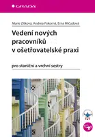 Vedení nových pracovníků v ošetřovatelské praxi, Zítková Marie