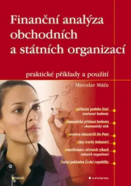 Finanční analýza obchodních a státních organizací, Máče Miroslav