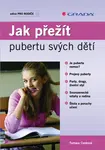 Jak přežít pubertu svých dětí, Cenková Tamara