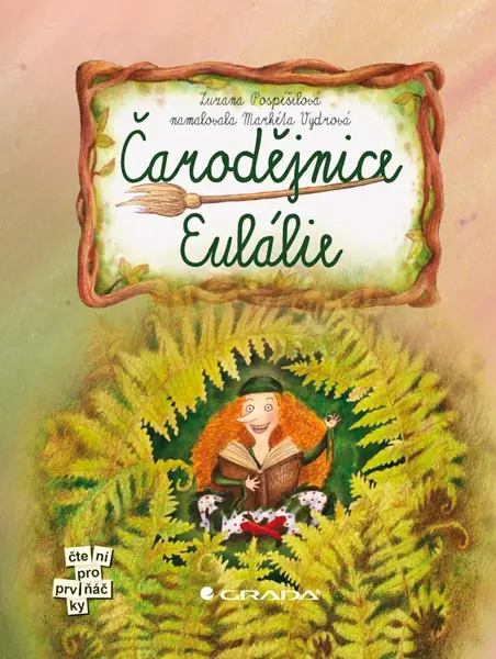 Čarodějnice Eulálie, Pospíšilová Zuzana