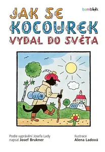 Jak se kocourek vydal do světa, Brukner Josef
