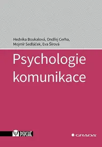 Psychologie komunikace, Boukalová Hedvika