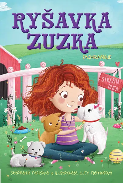 Ryšavka Zuzka zachraňuje, Faris Stephanie