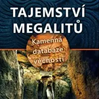 Tajemství megalitů