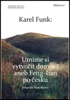 Umíme si vytvořit domov?