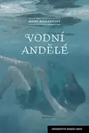 Vodní andělé (6. díl)