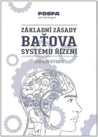 Základní zásady Baťova systému řízení