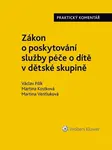 Zákon o poskytování služby péče o dítě v dětské skupině