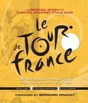 The Official History of the Tour de France