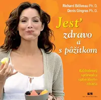 Jesť zdravo a s pôžitkom