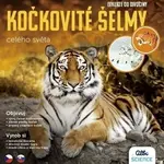 Exkurze do divočiny Kočkovité šelmy celého světa