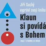 Klaun si povídá s Bohem