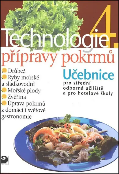 Technologie přípravy pokrmů 4
