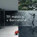 Tři měsíce v Barceloně
