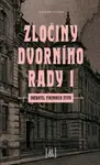 Zločiny dvorního rady I