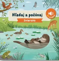 Hľadaj a počúvaj Zvieratá - Lucy Barnardová