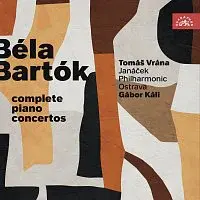 Tomáš Vrána, Janáčkova filharmonie Ostrava, Gábor Káli – Bartók: Klavírní koncerty (komplet) CD