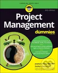 Project Management For Dummies (Sixth Edition) - Stanley E. Portny, Jonathan L. Portny