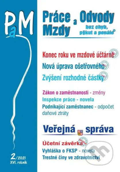 Práce a mzdy č. 2 / 2021 - Konec roku ve mzdové účtárně