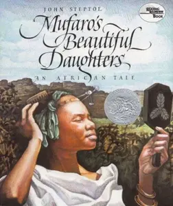 Mufaro's Beautiful Daughters - John Steptoe