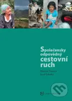 Společensky odpovědný cestovní ruch - Josef Zelenka, Martina Pásková - kniha z kategorie Mapy a cestování