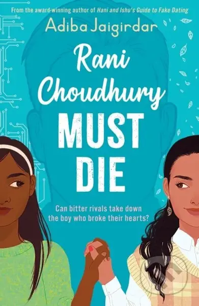 Rani Choudhury Must Die (A sapphic rivals-to-lovers romance) - kniha z kategorie Beletrie pro děti