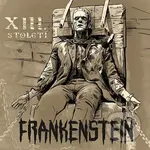 XIII. století: Frankenstein LP - XIII. století