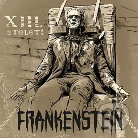 XIII. století: Frankenstein LP - XIII. století