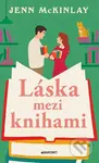 Láska mezi knihami - Jenn McKinlay - kniha z kategorie Beletrie pro děti