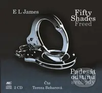 Fifty Shades Freed: Padesát odstínů svobody (2 CD MP3) - audiokniha z kategorie Romantická