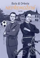 Bula & Drbola - Nepřemožení - Jan Rec - kniha z kategorie Komiksy
