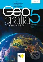 Geografia pre 5. ročník ZŠ (Učebnica) - Ivan Ružek, Monika Ružeková, Peter Likavský, Mária Bizubová - kniha z kategorie 2. stupeň