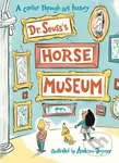 Dr. Seuss's Horse Museum - Dr. Seuss - kniha z kategorie Pro děti