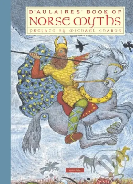 D'Aulaires' Book of Norse Myths - Edgar Parin d'Aulaire, Ingri d'Aulaire - kniha z kategorie Pro děti