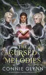 The Cursed Melodies - Connie Glynn