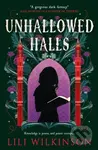 Unhallowed Halls - Lili Wilkinson
