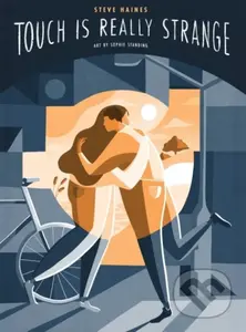 Touch is Really Strange (Graphic medicine) - Steve Haines - kniha z kategorie Komiksy