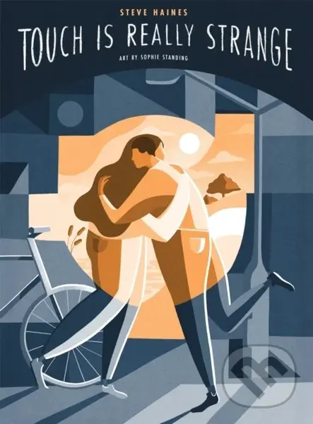 Touch is Really Strange (Graphic medicine) - Steve Haines