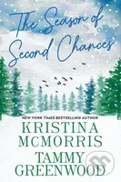 The Season of Second Chances - Kristina Mcmorris, T. Greenwood - kniha z kategorie Společenská beletrie